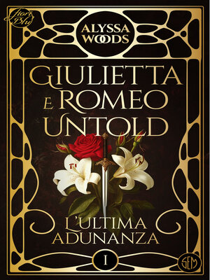 cover image of Giulietta e Romeo Untold